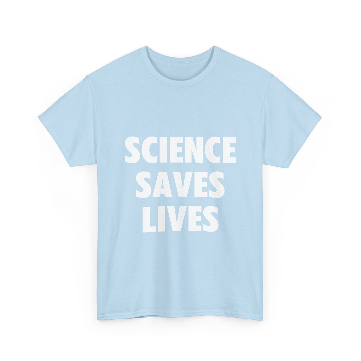 Unisex Heavy Cotton Tee - "Science Saves Lives" T-Shirt for Science Enthusiasts