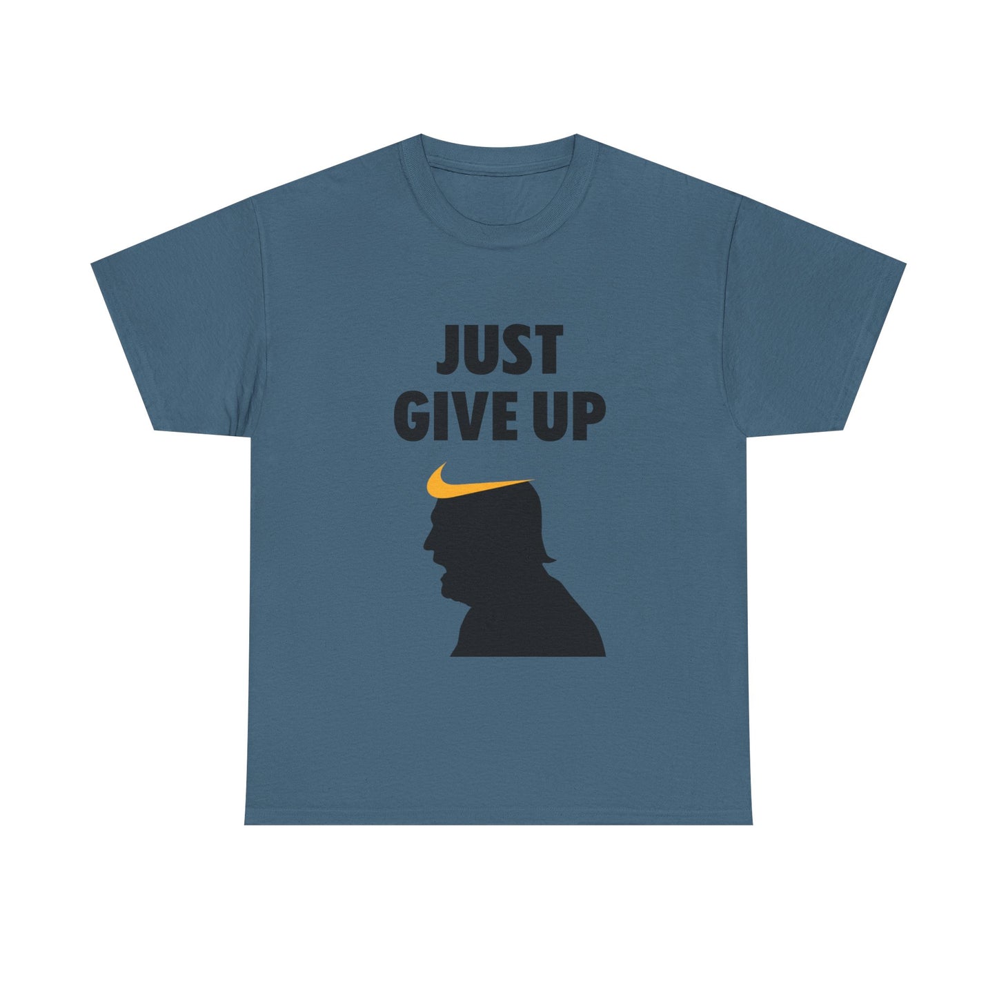 Unisex Heavy Cotton Tee - "Just Give Up" Graphic Shirt for Humor Lovers