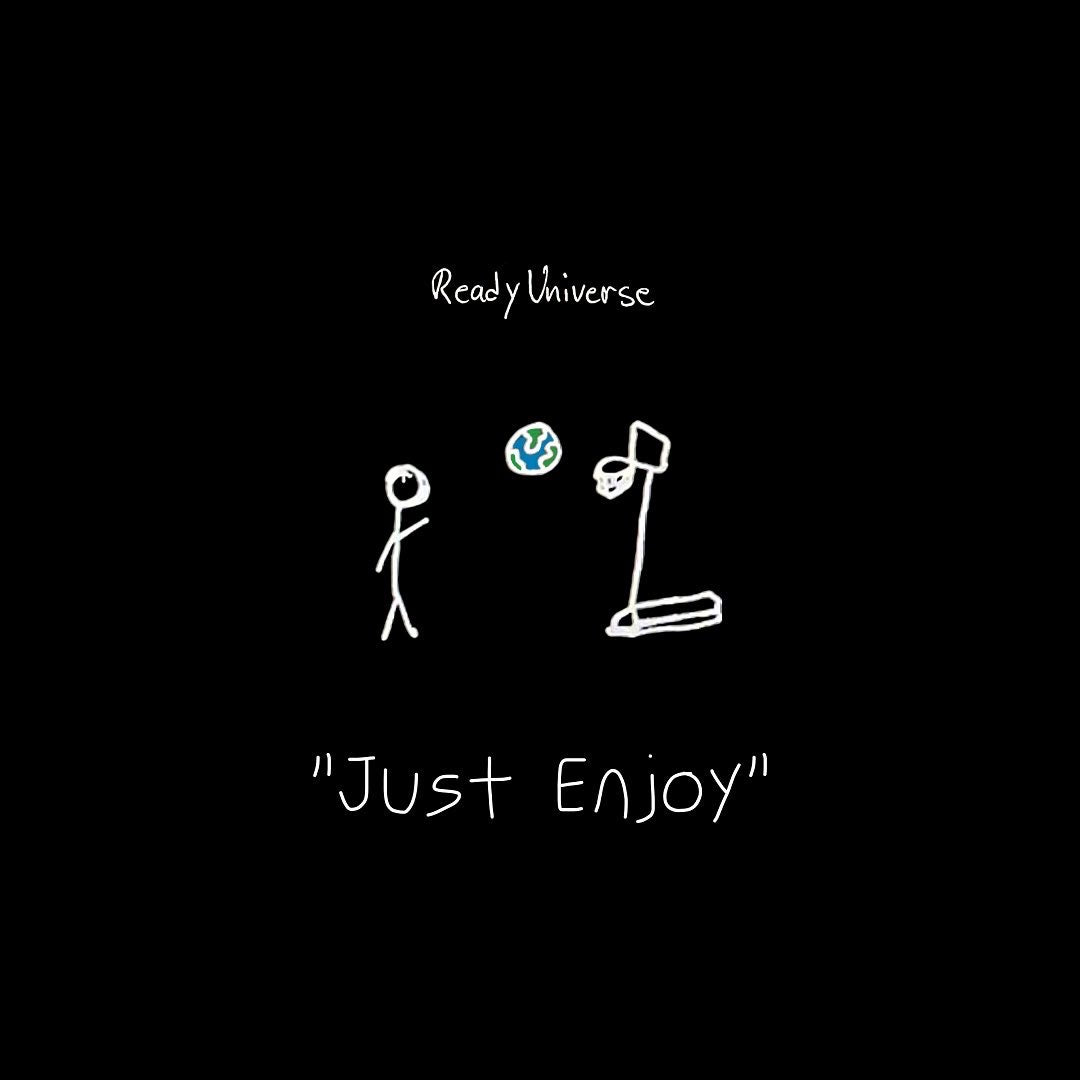ReadyUniverse® 𓂉 X "JUST ENJOY" T SHIRT