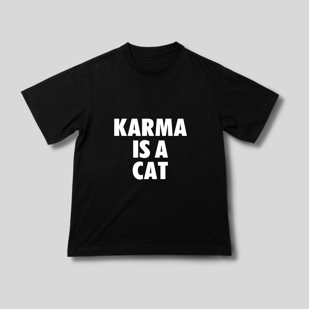 KARMA IS A CAT - Taylor Swift shirt