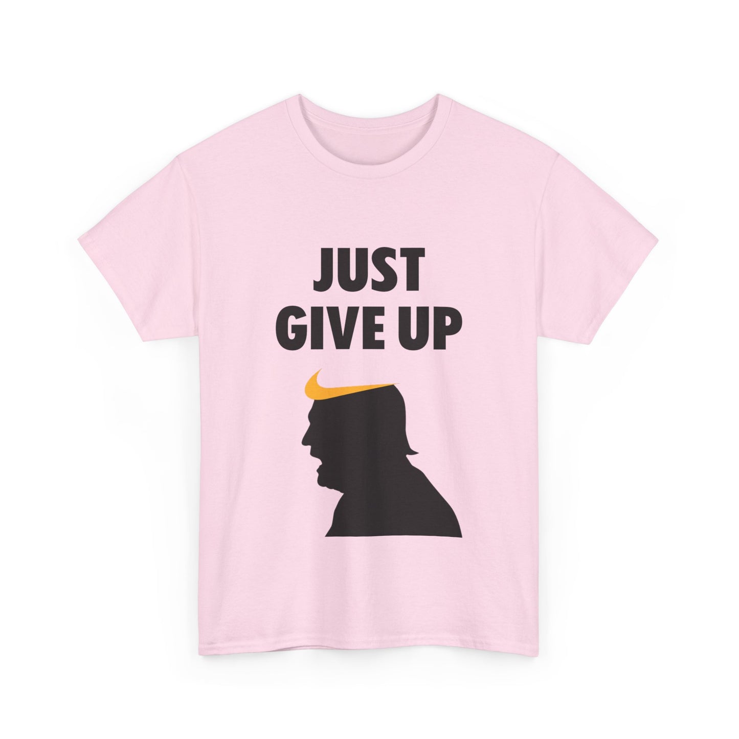 Unisex Heavy Cotton Tee - "Just Give Up" Graphic Shirt for Humor Lovers
